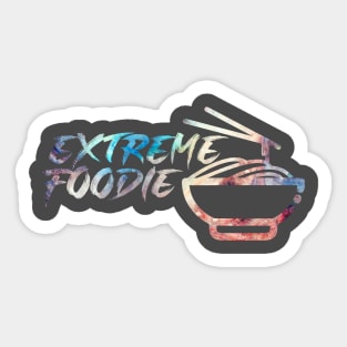 Extreme Foodie Sticker